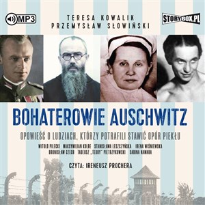 [Audiobook] Bohaterowie Auschwitz  