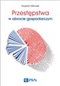 Przestępstwa w obrocie gospodarczym Bookshop