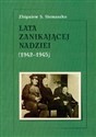 Lata znikającej nadziei 1942-1945 polish usa