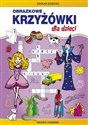 Obrazkowe krzyżówki dla dzieci  