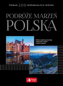 Podróże marzeń Polska  