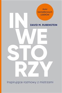 Inwestorzy Inspirujące rozmowy z mistrzami Polish bookstore