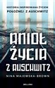 Anioł życia z Auschwitz. Historia inspirowana życiem Położnej z Auschwitz (wydanie pocketowe)  bookstore