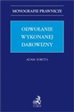 Odwołanie wykonanej darowizny  pl online bookstore