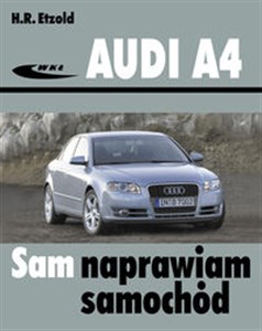 Audi A4 (typu B6/B7) modele 2000-2007  