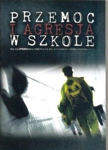 Przemoc i agresja w szkole Canada Bookstore