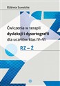 Ćwiczenia w terapii dysleksji i dysortografii dla uczniów klas IV-VI RZ-Ż in polish
