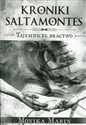 Kroniki Saltamontes Tajemnicze bractwo pl online bookstore