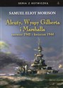 Aleuty, Wyspy Gilberta i Marshalla czerwiec 1942 - kwiecień 1944  