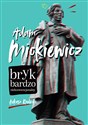 Adam Mickiewicz Bryk bardzo niekonwencjonalny books in polish