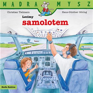 Mądra Mysz Lecimy samolotem Canada Bookstore
