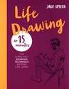 Life Drawing in 15 Minutes to buy in USA