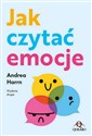 Jak czytać emocje   