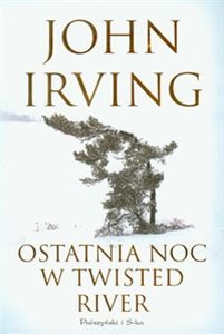 Ostatnia noc w Twisted River Canada Bookstore