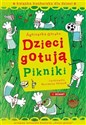 Dzieci gotują Pikniki - Agnieszka Górska