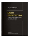 Kryzys konstytucyjny Zagadnienia teorii konstytucji  Canada Bookstore