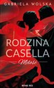 Rodzina Casella. Miłość - Gabriela Wolska