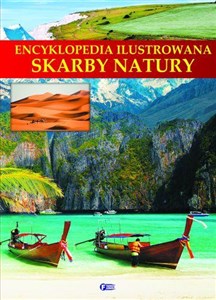 Encyklopedia ilustrowana Skarby natury - Polish Bookstore USA