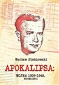 Apokalipsa: Wojna 1939-1945 Wspomnienia Polish bookstore