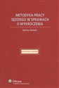 Metodyka pracy sędziego w sprawach o wykroczenia Stan prawny: 1.07.2007 r. pl online bookstore