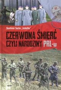 Czerwona śmierć czyli narodziny PRL-u chicago polish bookstore