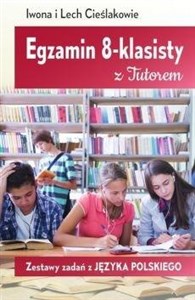 Egzamin 8-klasisty Zestawy zadań z języka polskiego  