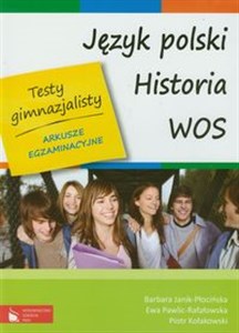 Testy gimnazjalisty Język polski Historia WOS Arkusze egzaminacyjne online polish bookstore