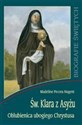 Biografie świętych - Św. Klara z Asyżu online polish bookstore