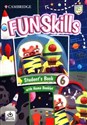 Fun Skills 6 Student's Book with Home Booklet and Downloadable Audio Bookshop