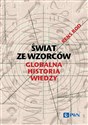 Świat ze wzorców Globalna historia wiedzy - Rens Bod chicago polish bookstore