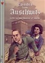 Episodes from Auschwitz. Love in the Shadow of Death pl online bookstore