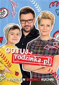 Gotuj Z Rodzinką.pl Tydzień W Boskiej Kuchni  