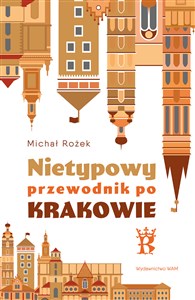 Nietypowy przewodnik po Krakowie buy polish books in Usa