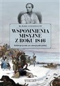 Wspomnienia misyjne z roku 1846. Refleksje jezuity po rabacji galicyjskiej books in polish