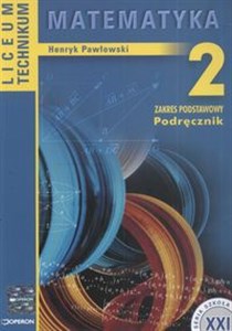 Matematyka 2 Podręcznik Liceum Technikum, zakres podstawowy bookstore