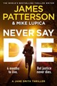 Never Say Die A Jane Smith Thriller Polish Books Canada
