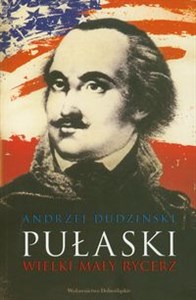 Pułaski Wielki mały rycerz - Polish Bookstore USA