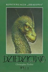 Dziedzictwo Tom 2 Kontynuacja "Eragona" - Polish Bookstore USA