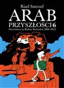 Arab przyszłości 6 Dzieciństwo na Bliskim Wschodzie (1994-2011) Bookshop