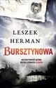 Bursztynowa  - Herman Leszek