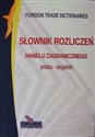 Słownik rozliczeń handlu zagranicznego polsko angielski 