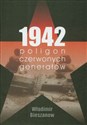 1942 poligon czerwonych generałów Canada Bookstore