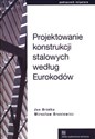 Projektowanie konstrukcji stalowych według Eurokodów books in polish