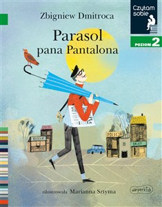 Parasol pana Pantalona Czytam sobie Poziom 2  
