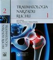 Traumatologia narządu ruchu Tom 1-2 Pakiet to buy in Canada