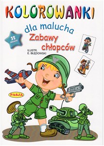 Kolorowanki dla malucha Zabawy chłopców Polish Books Canada