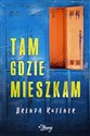 Tam gdzie mieszkam to buy in Canada