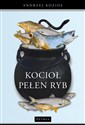 Kocioł pełen ryb  buy polish books in Usa