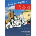 Polski krok po kroku Podręcznik z płytą CD do nauki języka polskiego dla obcokrajowców Poziom A2 - Iwona Stempek, Anna Stelmach