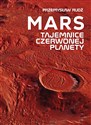 Mars Tajemnice czerwonej planety 